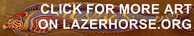 Art Articles On LAZERHORSE.ORG