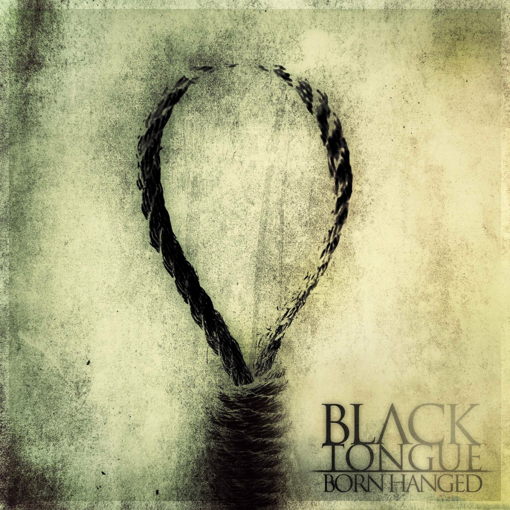 Black Tongue - Born Hanged Review - cover art