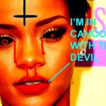 Rhianna - Evil Devil Spawn - Satan Illuminati Slave